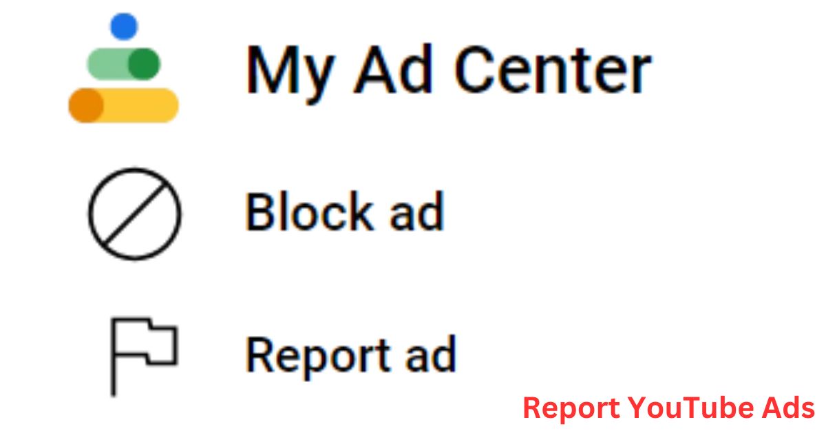 Report YouTube Ads