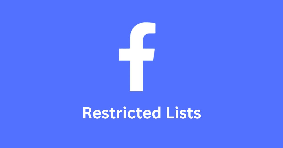Create a Restricted List on Facebook