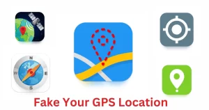 Fake Your GPS Location