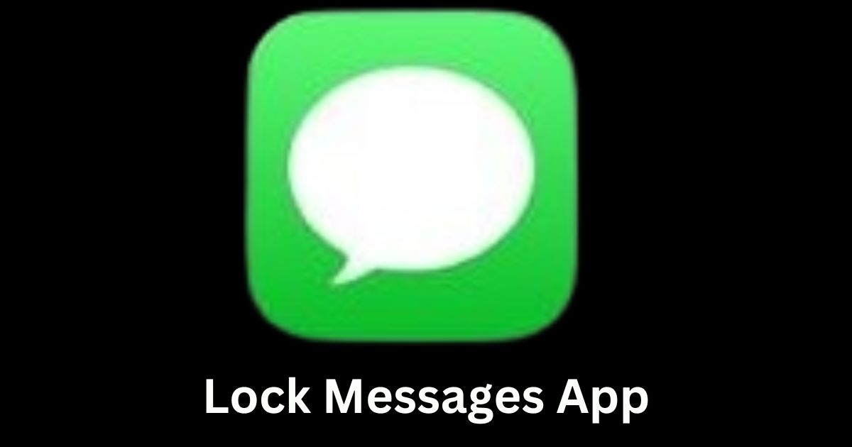 Lock Message App on iPhone