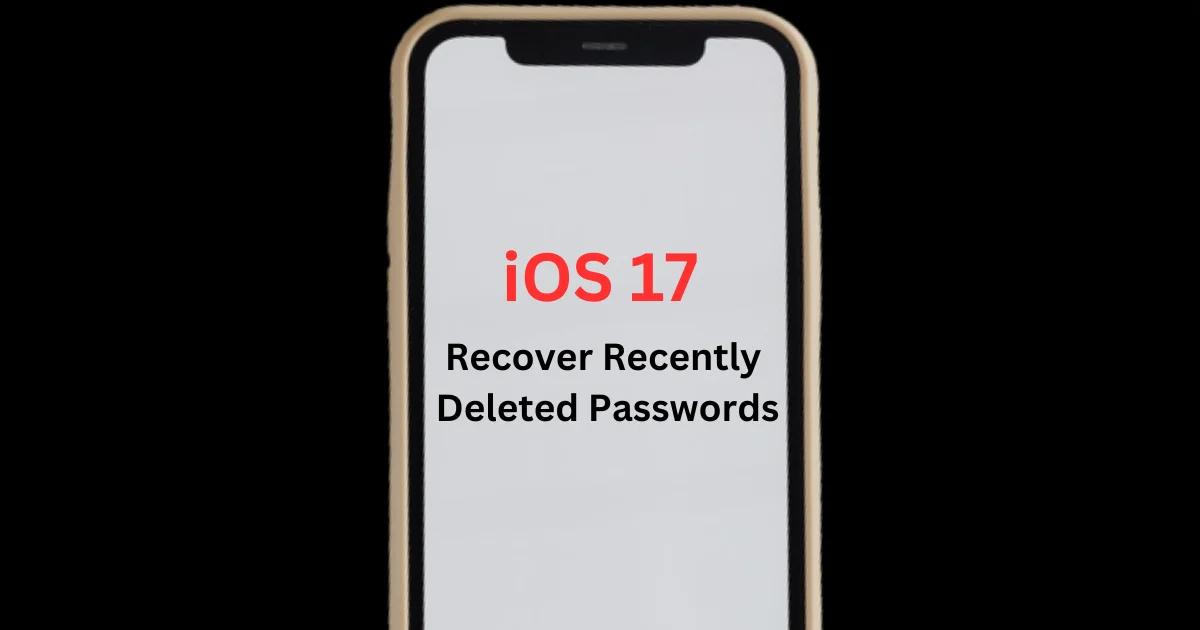 Recover Deleted Passwords From Your iPhone