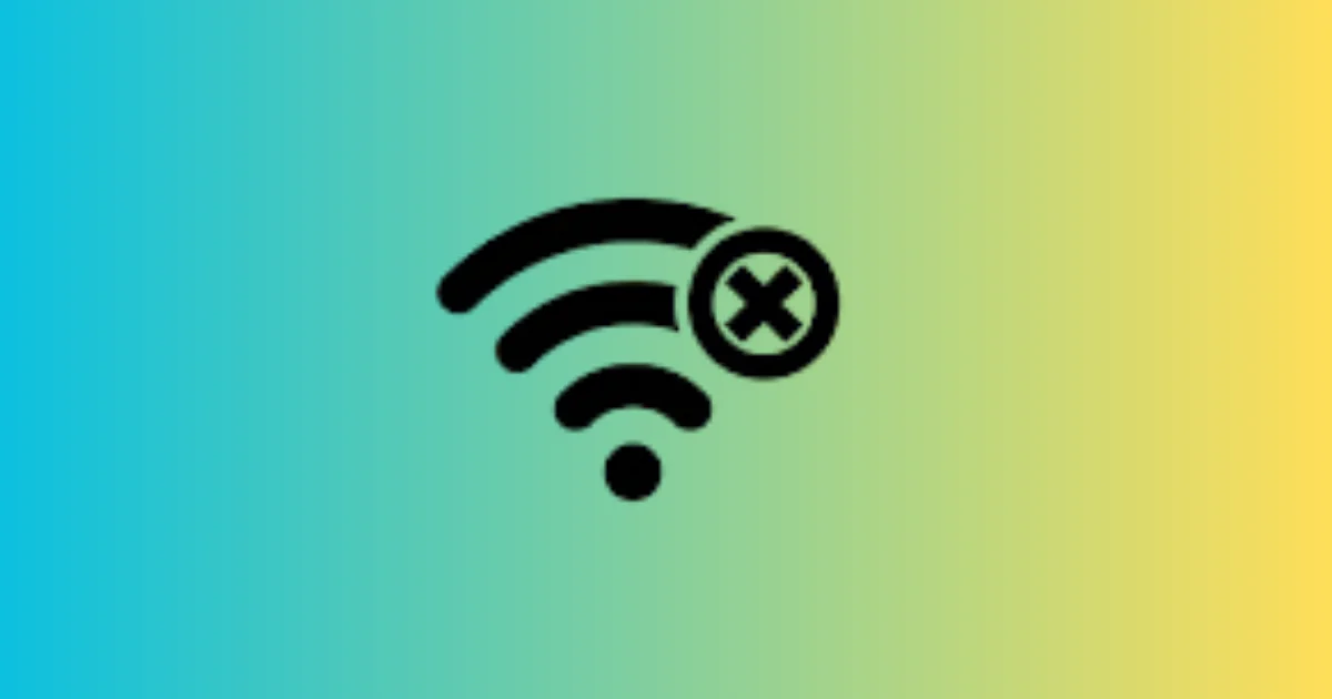 Fix Wi-Fi Not Connecting