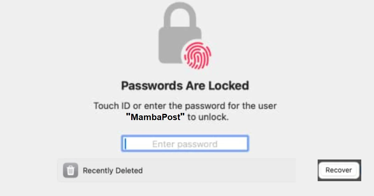 Get Recently Deleted Passwords on Mac