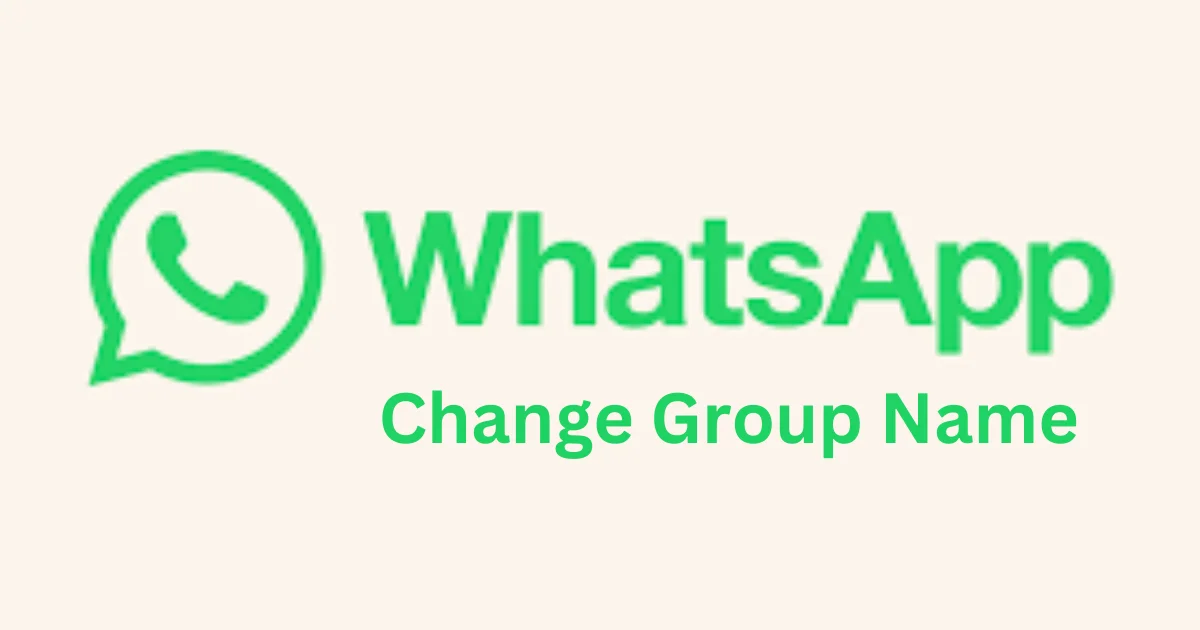 Change the WhatsApp Group Name