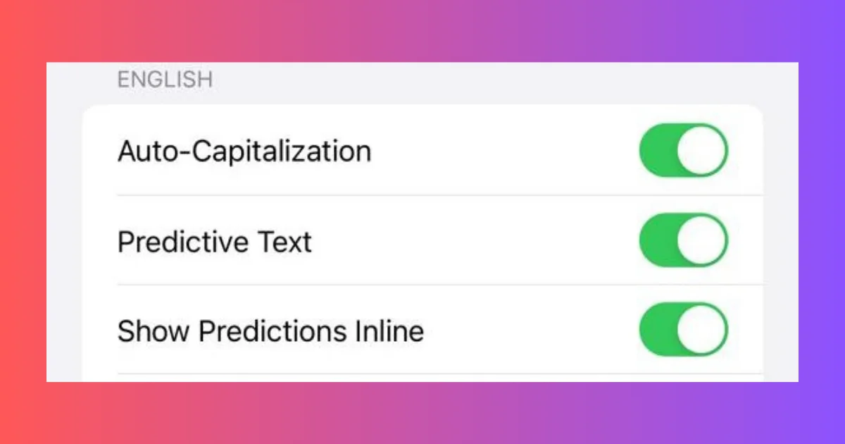 Disable Predictive Text on iPhone