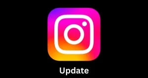 Update Instagram on iPhone and Android