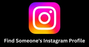 Find Someone's Instagram Profile